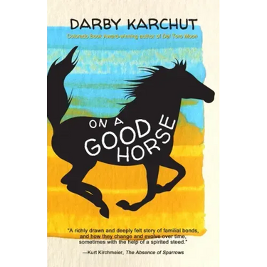 On a Good Horse