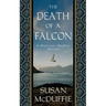 The Death of a Falcon: A Muirteach MacPhee Mystery