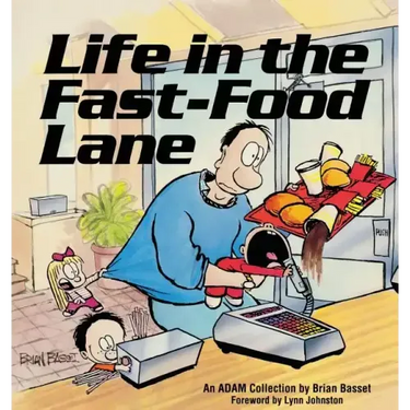 Life in the Fast-Food Lane