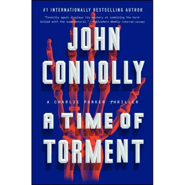 A Time of Torment: A Charlie Parker Thriller
