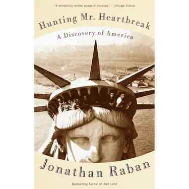 Hunting Mister Heartbreak: A Discovery of America