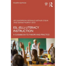 ESL (Ell) Literacy Instruction: A Guidebook to Theory and Practice