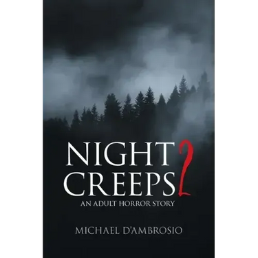 Night Creeps 2: An Adult Horror Story