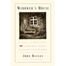 Widower's House: A Study in Bereavement, or How Margot and Mella Forced Me to Flee My Home