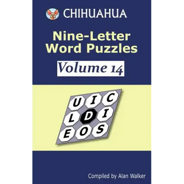 Chihuahua Nine-Letter Word Puzzles Volume 14