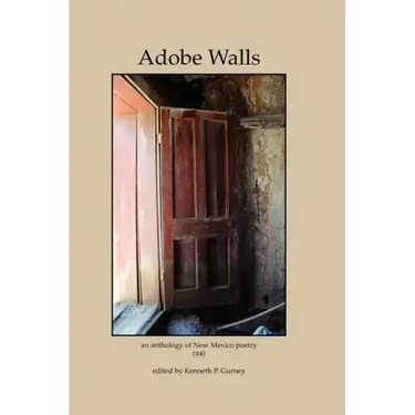 Adobe Walls: an anthology of New Mexico's poetry