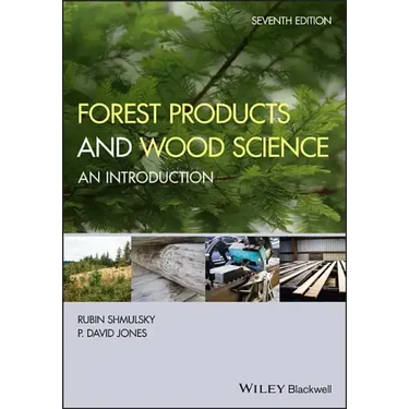 Forest Products and Wood Science: An Introduction