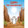 Kippy the Kangaroo Rat