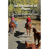 An Alphabet of Place: The Little Snake River Valley