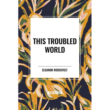 This Troubled World