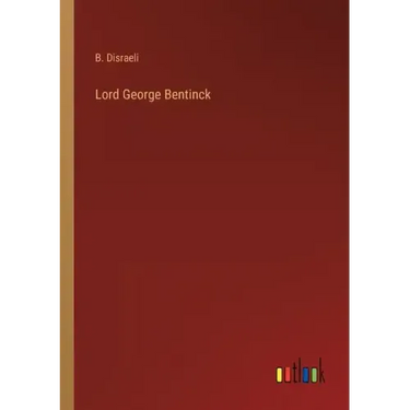 Lord George Bentinck