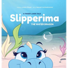 Slipperima the Water Dragon