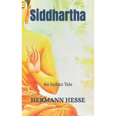 Siddhartha: An Indian Tale