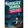 Harley James and the Peril of the Pirate's Curse