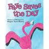 Faye Saves the Day