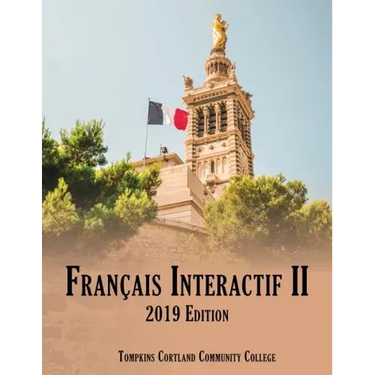 Français Interactif II: 2020 Edition