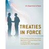 Treaties in Force: A List of Treaties and Other International Agreements of the United States in Force on January 1, 2020, Including the 2021-2022 Sup