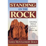 Standing on the Rock: Upholding Biblical Authority in a Secular Age
