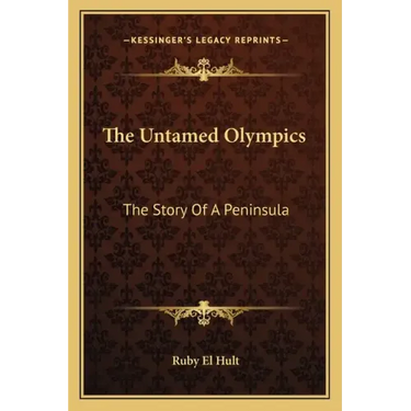 The Untamed Olympics: The Story Of A Peninsula