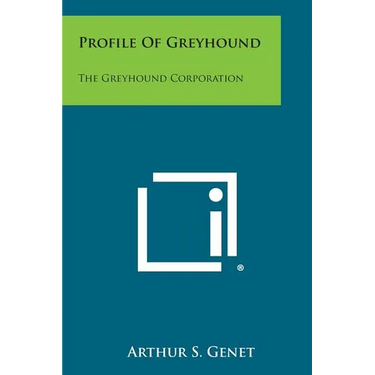 Profile Of Greyhound: The Greyhound Corporation