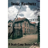 Inside Auschwitz: A Death Camp Doctor's Diary