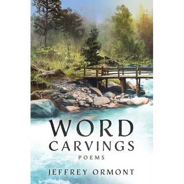 Word Carvings: Poems
