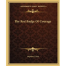 The Red Badge Of Courage
