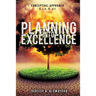 Planning Into Excellence