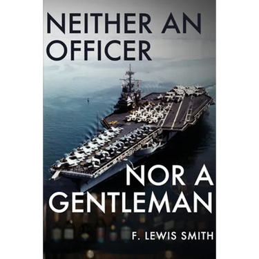 Neither an Officer Nor a Gentleman