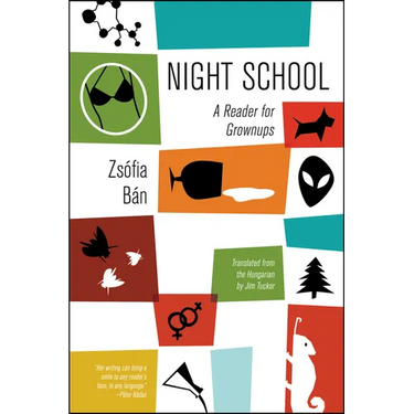 Night School: A Reader for Grownups