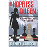 A Hopeless Queen