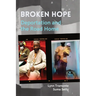 Broken Hope: Deportation and the Road Home