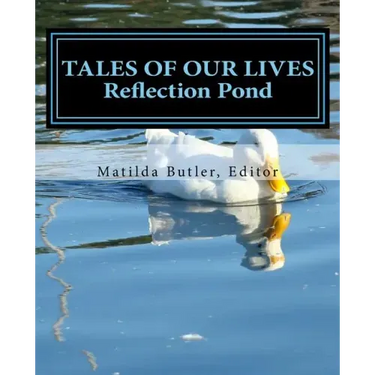 Tales of Our Lives: Reflection Pond: Volume 2