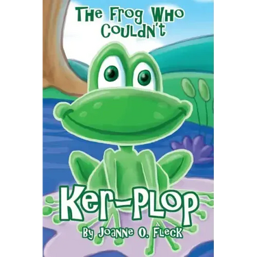 The Frog Who Couldn't Ker-Plop