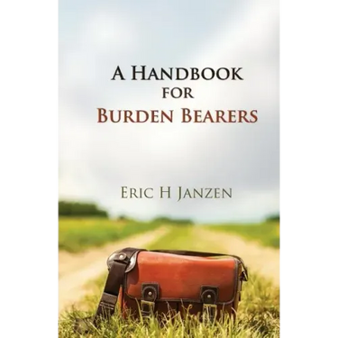 A Handbook for Burden Bearers