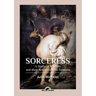 Sorceress: A Study of Witches and their Relations with Demons