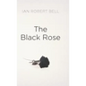 The Black Rose