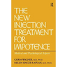 The New Injection Treatment for Impotence: Medical and Psychological Aspects