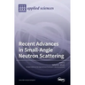Recent Advances in Small-Angle Neutron Scattering
