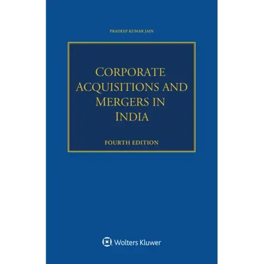 Corporate Acquisitions and Mergers in India