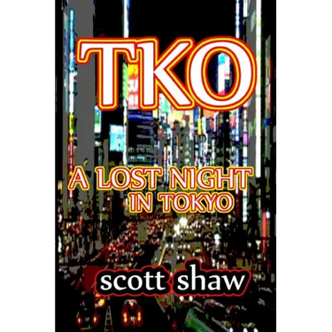 TKO: A Lost Night in Tokyo