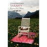 Grandmother Sarah's Rocking Chair, Stories