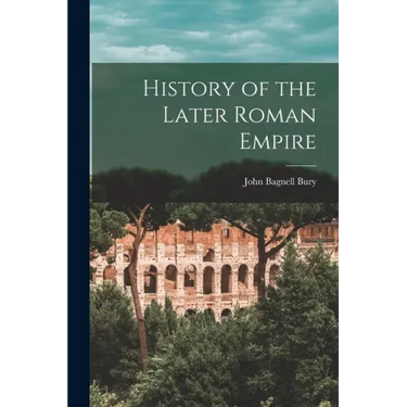 History of the Later Roman Empire