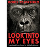 Look into my eyes