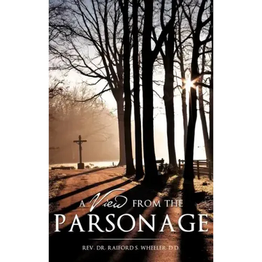 A View From The Parsonage