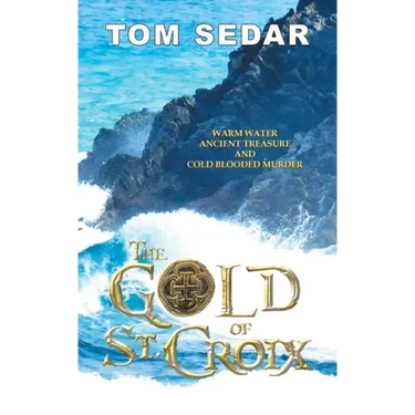 The Gold of St. Croix