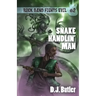 Snake Handlin' Man