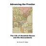 Advancing the Frontier - The Life of Hezekiah Boone and His Descendents
