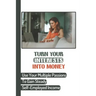 Turn Your Interests Into Money: Use Your Multiple Passions To Gain Steady Self-Employed Income: Carving A Niche