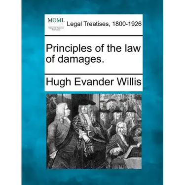 Principles of the Law of Damages.